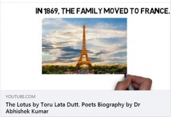The Lotus by Toru Lata Dutt. Poets Biography by Dr Abhishek Kumar